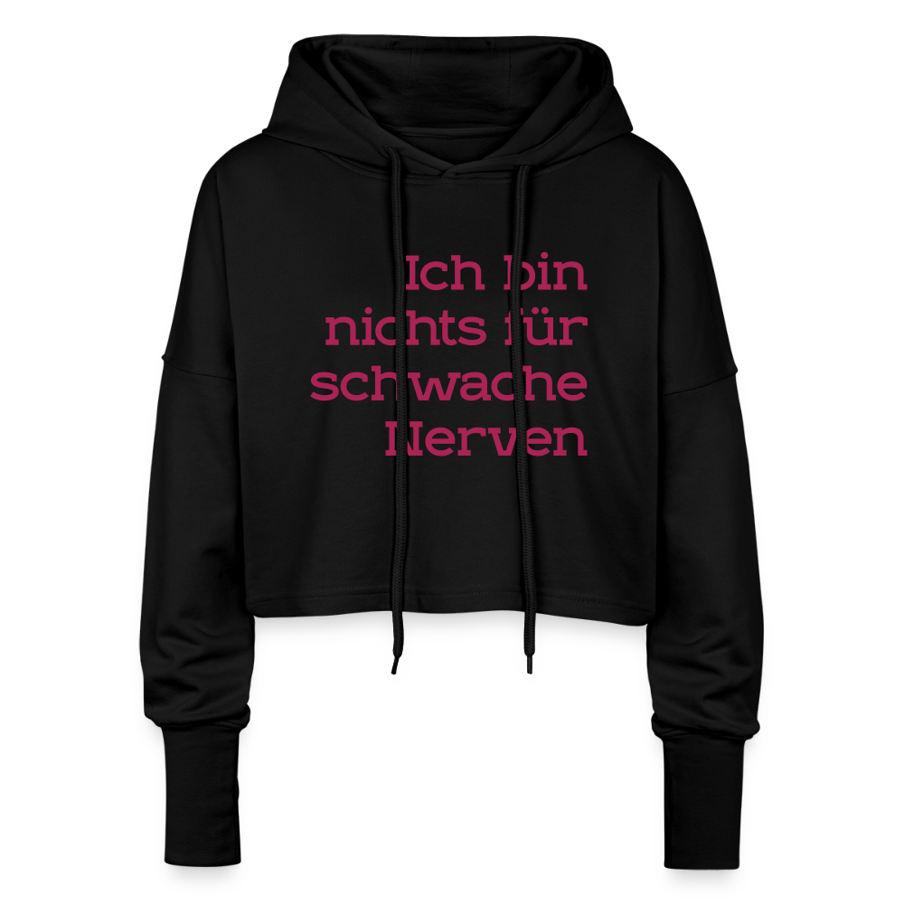 Cropped Frauen Hoodie Spruch - Schwarz