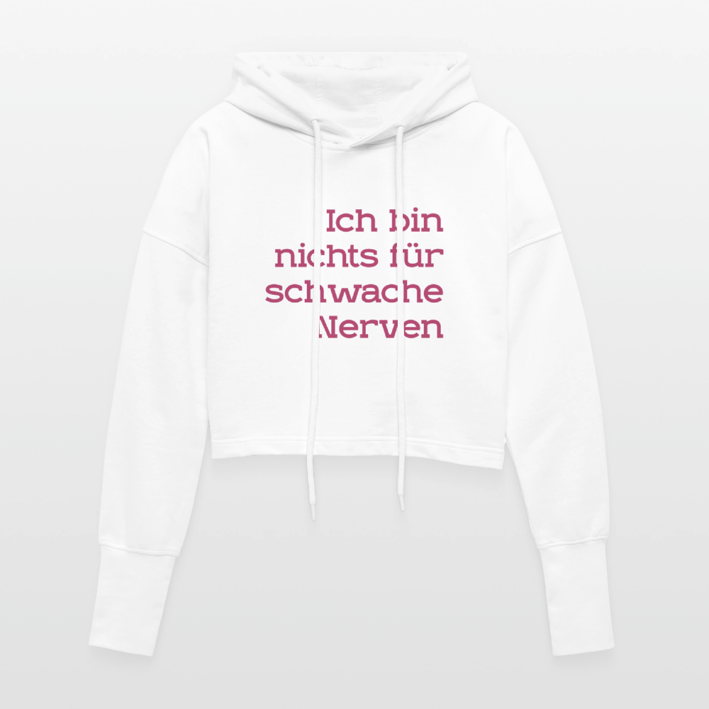 Cropped Frauen Hoodie Spruch - Weiß