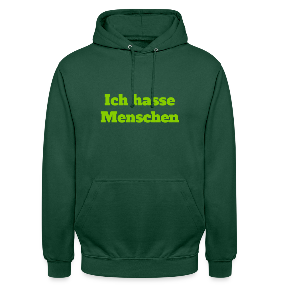 Unisex Hoodie Ich hasse Menschen - Flaschengrün