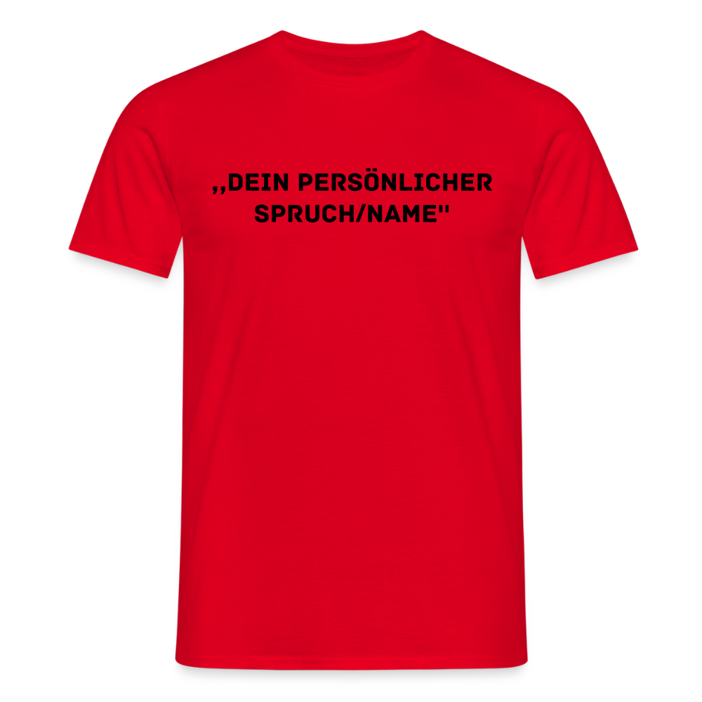 Männer T-Shirt (peronalisierbar) - Rot