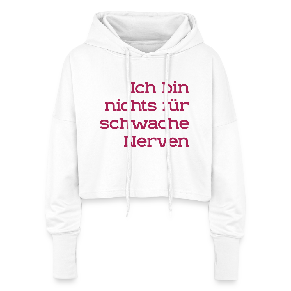 Cropped Frauen Hoodie Spruch - Weiß
